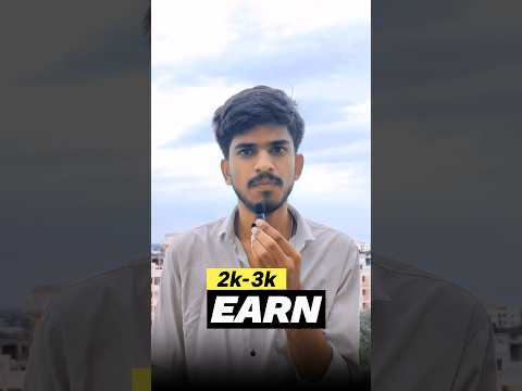 Earn money as a student | Earn Daily 2k-3k as a student 🔥 #shorts #viral #trending #youtubeshorts