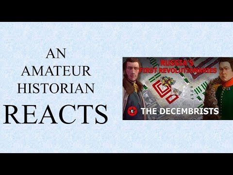 Amateur Historian Reacts (Ep 89) - Epic History TV - The Decembrists (Part 2)