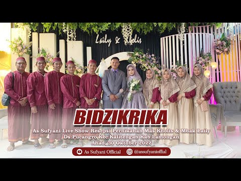 BIDZIKRIKA ROBBI | VOC. LULUK AZ ZAHRA AS SUFYANI