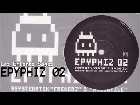 Epyphiz 02 - Les Enfants Sages