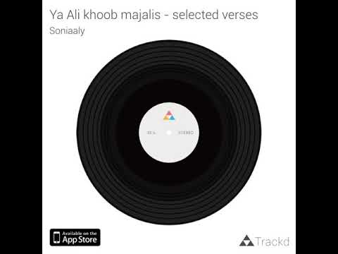 Ya Ali khoob majalis - Imamat day Khushiali ginan- selected verses