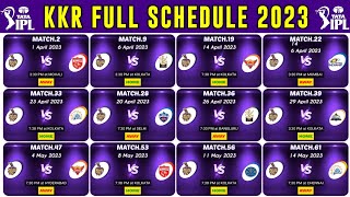 Kolkata Knight Riders schedule 2023 | kkr time table for ipl 2023 | KKR all 14 Match Fixtures