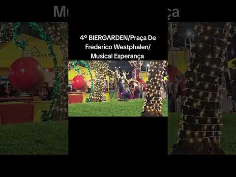 4º BIERGARDEN Na Praça  De Frederico Westphalen RS