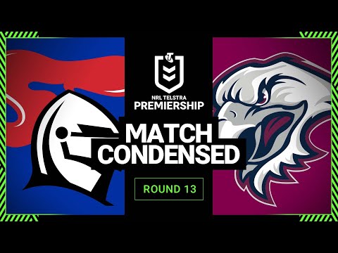 NRL 2023 | Newcastle Knights v Manly-Warringah Sea Eagles | Condensed Match, Round 13