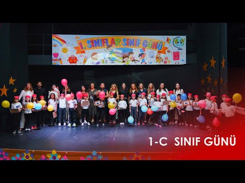 1-C Sınıf Günü | Özel Çağdaş Okulları