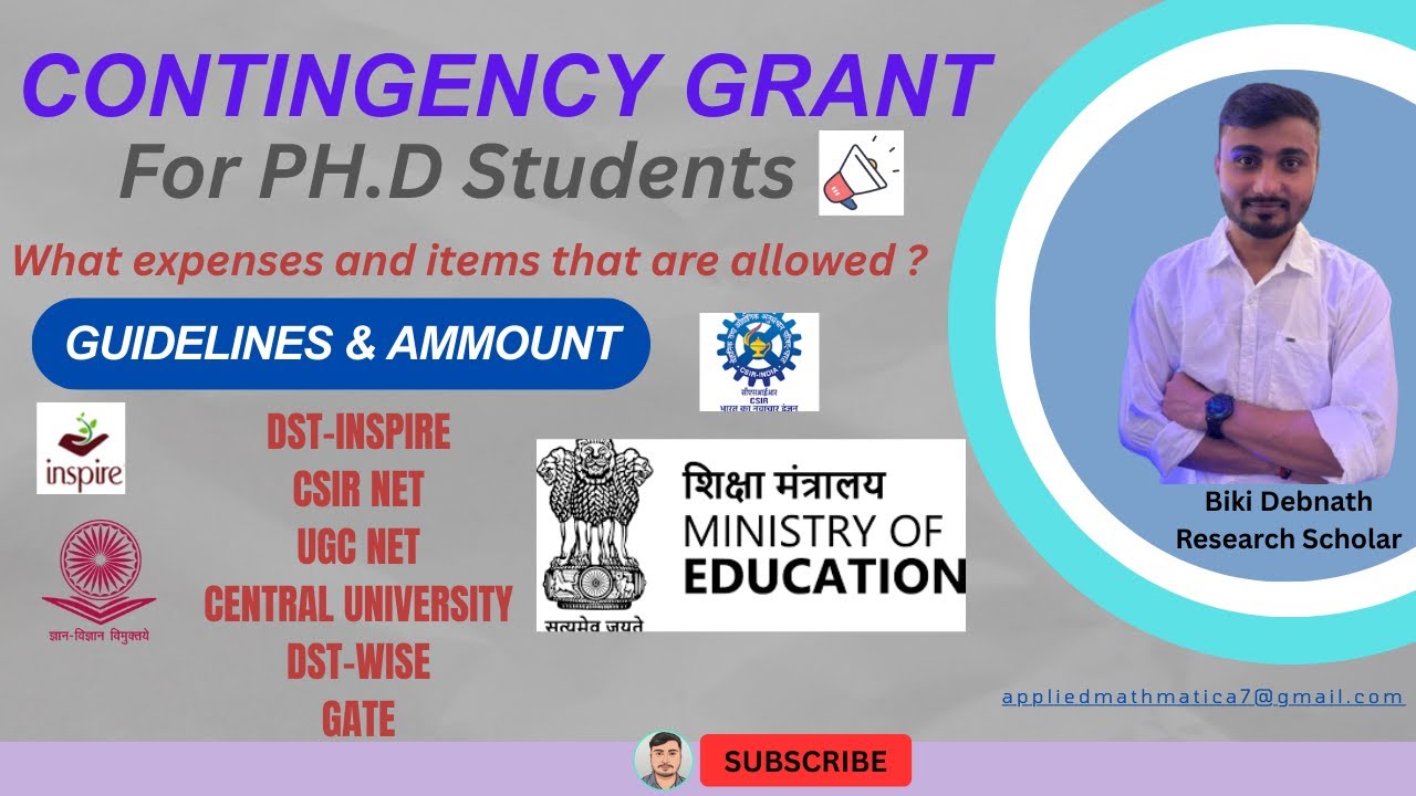 Contingency Grant in Fellowship | What expenses that are allowed?|Guidelines & Amount in Contingency