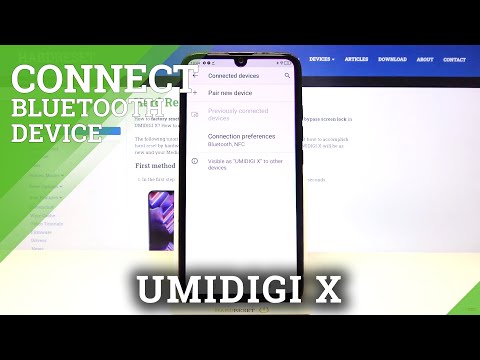How to Connect Umidigi X via Bluetooth – Operate Connection Settings