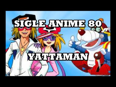 Sigle anime 80 - Yattaman