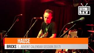 Dave Hause - Bricks (Advent Calendar Session 2017)