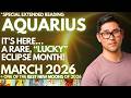 Aquarius March 2026 RARE RARE RARE SHEER MAGNITUDE OF WHAT S COMING IS Tarot Horoscope