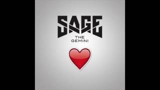 Sage The Gemini - I&#39;ll Keep Loving You [HQ + Lyrics]