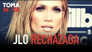 JLo Rechazada