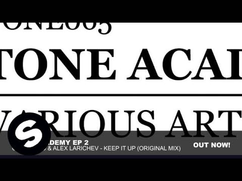 Oleg Espo & Alex Larichev - Keep It Up (Original Mix)