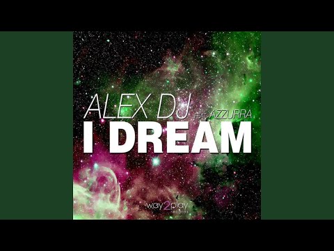 I Dream (Stefano Carparelli Edit) (feat. Azzurra)