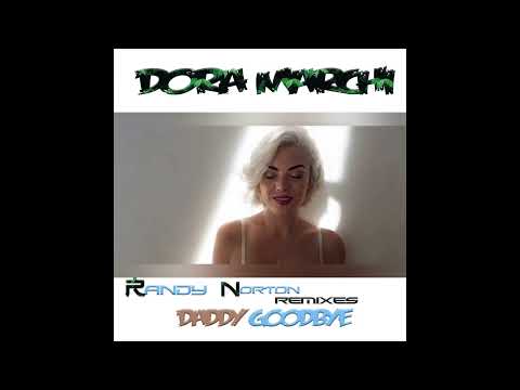 Dora Marchi Daddy Goodbye  Randy Norton Remix  ITF072500019