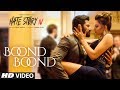Boond Boond Hate Story IV Urvashi Rautela Vivan B Arko Jubin N Neeti Mohan Manoj M