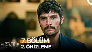 Halef: Köklerin Çağrısı 7. Bölüm 2. Ön İzleme | "Bu Topraklara Tek Bir Kazma Vur
