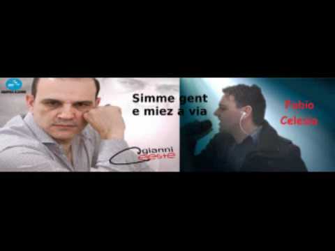Fabio Celesia  ft Gianni Celeste (Simme gent e miez a via)