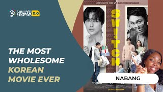 NABANG The Most Wholesome Korean Movie Ever