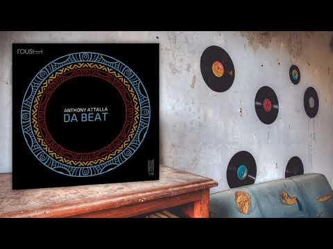 Anthony Attalla - Da Beat (Original Mix)
