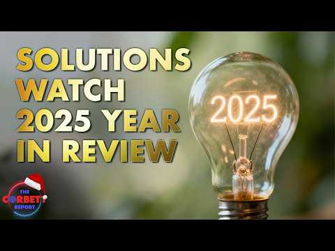 2025 Year in Review – #SolutionsWatch