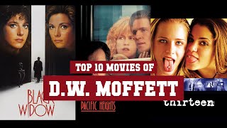 D.W. Moffett Top 10 Movies | Best 10 Movie of D.W. Moffett video