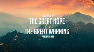 The Great Hope, The Great Warning