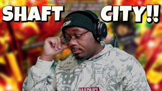 MY LUCK IS IN THE DIRTIEST PART OF SHAFT CITY!