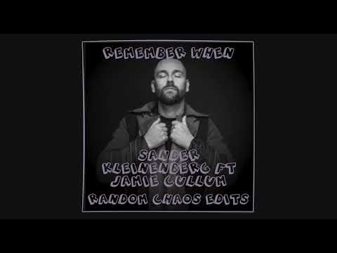Sander Kleinenberg ft. Jamie Cullum - Remember When (Random Chaos Edit)