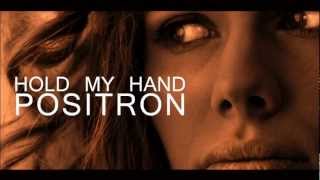 Positron "Hold my hand" - Electronic acoustic Music - Indiepop
