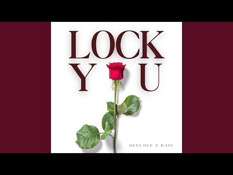 Lock You (feat. B'Jay)