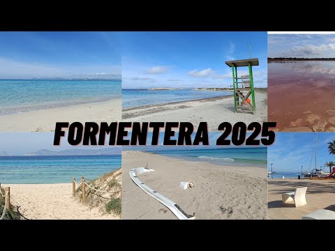 Formentera 2025 - Urlaub in Spanien - Tipps Strände Platja de Ses Illetes