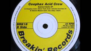 Ceephax Acid Crew ‎- Bainted Smile EP - A2 - Ghost Train Acid