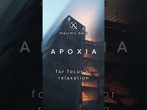 APOXIA // Dark Ambient Soundscape Dystopian Post Apocalyptic Music for Deep Focus and Relaxation