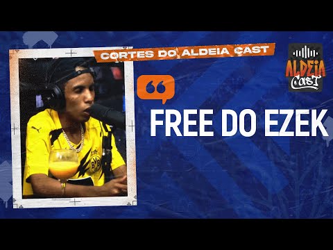 EZEK QUEBRA TUDO NO FREESTYLE  | ALDEIA CAST #46