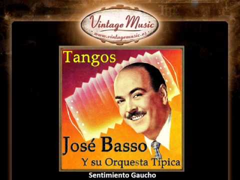 Jose Basso -- Sentimiento Gaucho (VintageMusic.es)