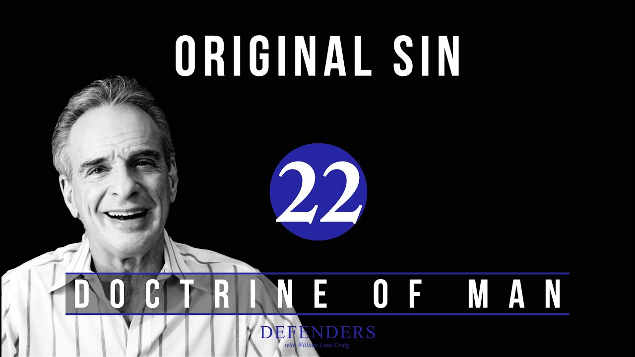 Doctrine of Man - Part 22: Original Sin