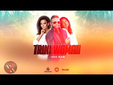 Vee Ram - Trini Woman (((2k20 ChutneySoca)))