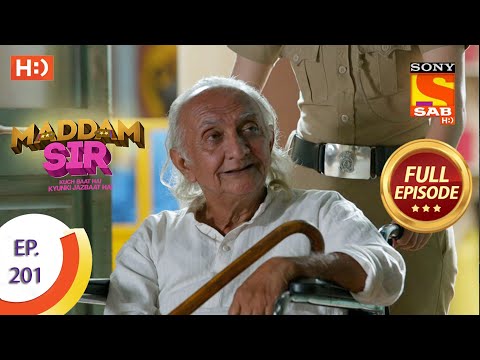 Maddam Sir - Ep 201 - Full Episode - 18th March, 2021