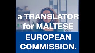 Translating for Maltese at the European Commission
