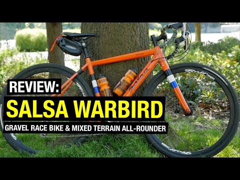 Salsa Warbird - Ultimate Gravel Bike?!
