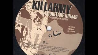 Killarmy - Camouflage Ninjas (1996)