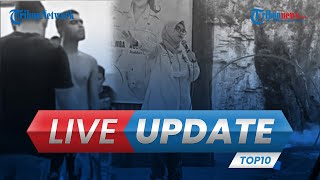 LIVE UPDATE TOP 10: Protes Putri Rahmat Effendi, Nelayan Ajukan Suntik Mati, Viral Tendang Sesajen