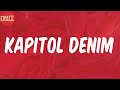 LUCKI Lyrics KAPITOL DENIM