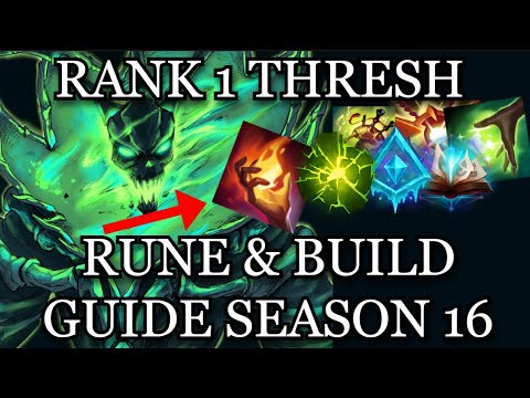 THE ONLY THRESH RUNE & BUILD GUIDE YOU NEED FOR SEASON 16