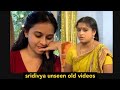 Sri Divya Unseen Sri Divya In Serial Actress Sri Divya Old