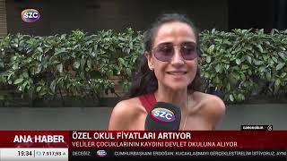 ÖZEL OKUL FİYATLARI ARTIYOR- SÖZCÜ TV - HATİCE YILMAZ