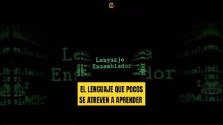 💻 Assembler: El lenguaje más cercano a la máquina