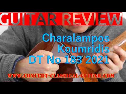 Review Charalampos Koumridis DT No 183 2021 www.concert-classical-guitar.com