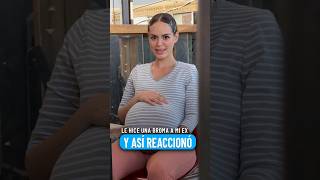 Broma a mi ex, estoy embarazada de 7 meses. @AaronYeraOficial